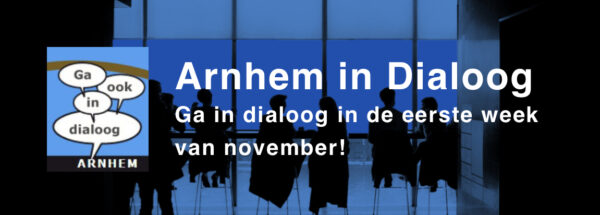 Arnhem in Dialoog